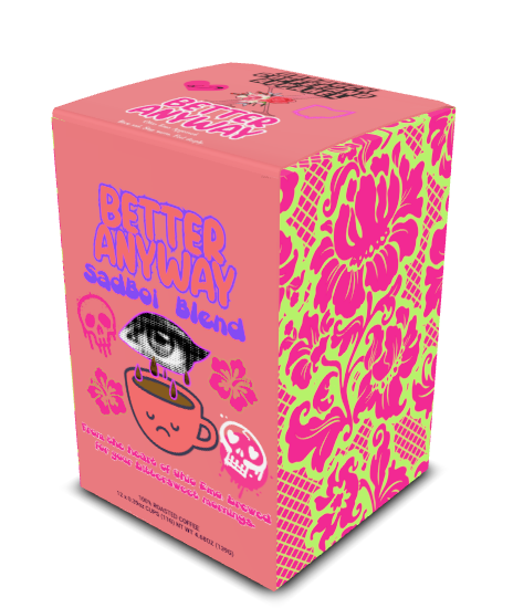 Better Anyway SadBoi Blend Coffee and Tumbler