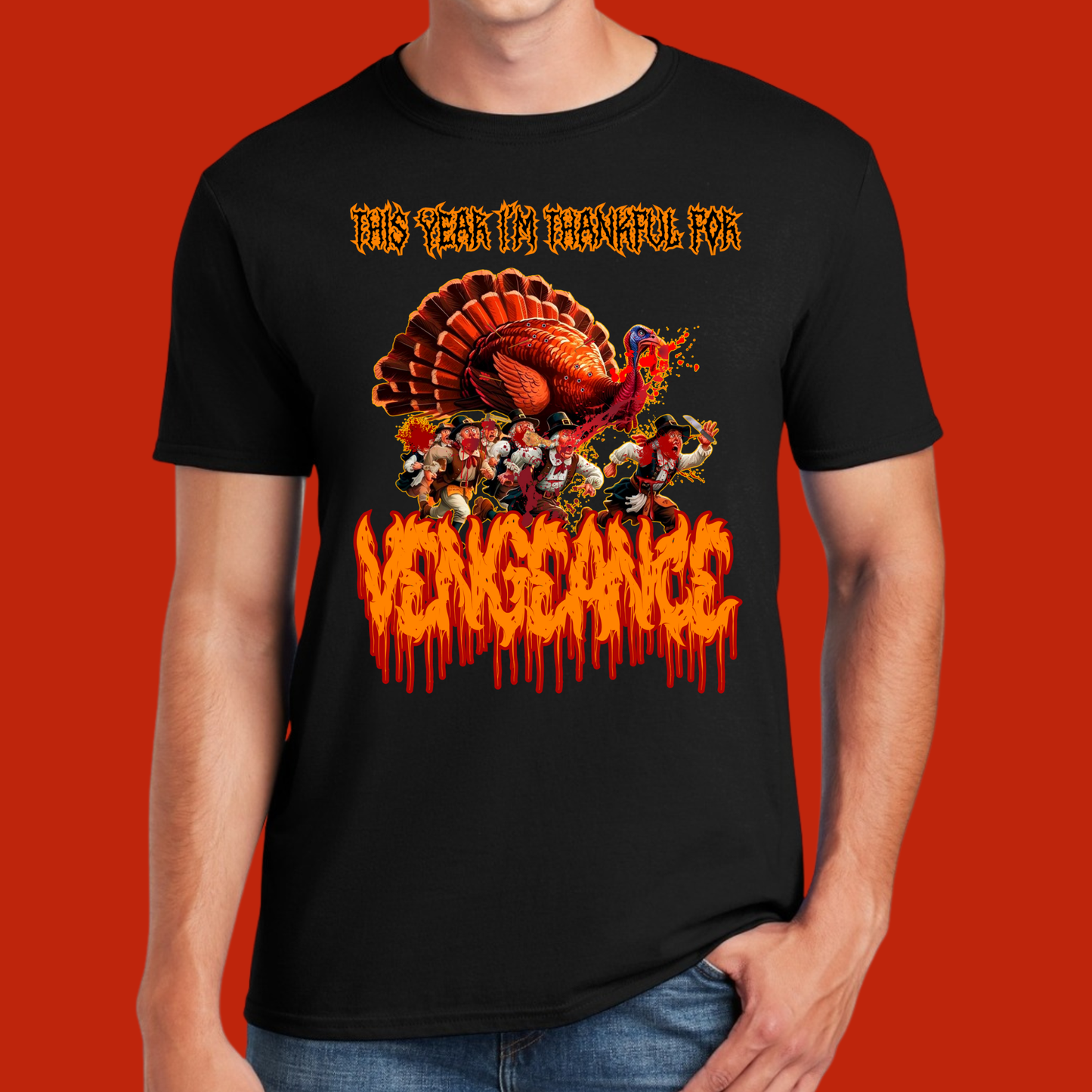 This Year I'm Thankful for Vengeance Shirt