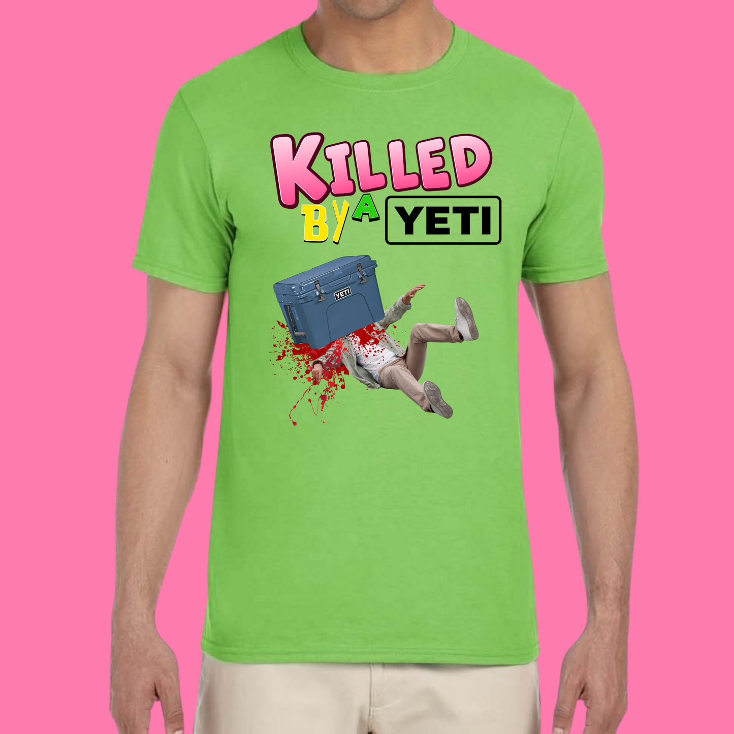 Killed by a Yeti Cooler Crush Shirt