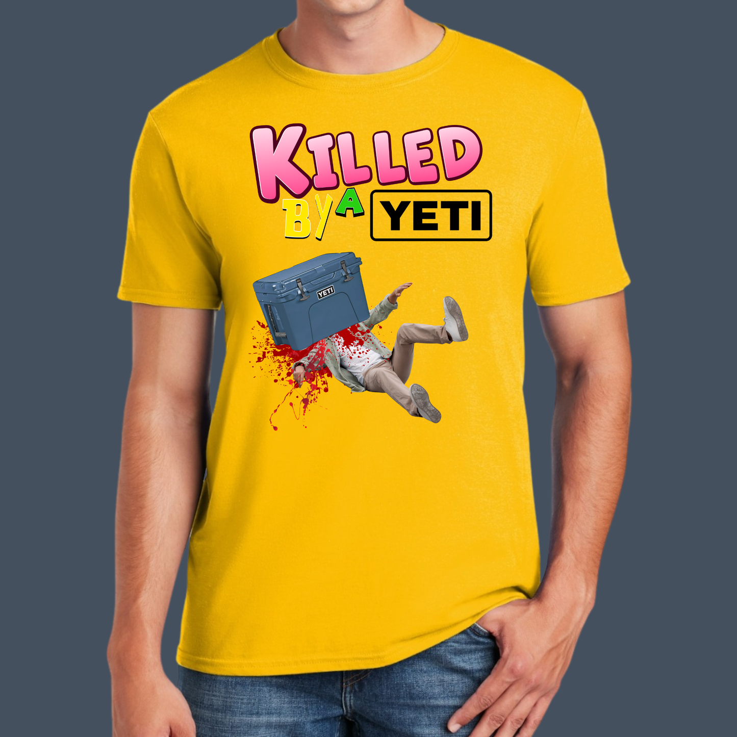 Killed by a Yeti Cooler Crush Shirt