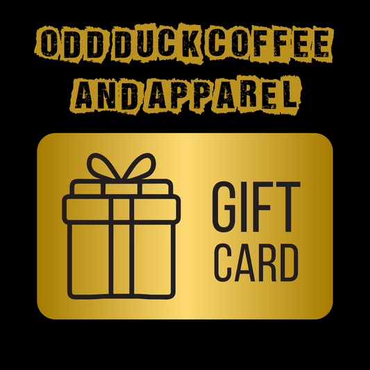 Odd Duck Coffee and Apparel Digital Gift Card